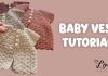 Kolay Bebek Yeleği Yapılışı - Bebek Hırkaları Yelekleri - basit bebek yelek modelleri anlatımlı bebek örgü modelleri ve yapılışları bebek yelek modelleri örgü yeni model bebek yelekleri 1