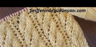 Ajurlu Burgu Örgü Modeli Yapılışı - Örgü Modelleri - burgu örgü modelleri anlatımlı değişik burgu örnekleri iki şiş örgü modelleri şiş örgü örnekleri 1