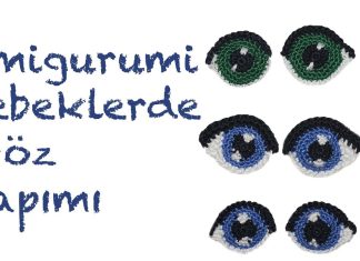 Amigurumi Göz Nasıl Örülür? - Amigurumi - amigurumi bebek göz yapımı kolay göz yapımı örgü göz yapımı tığ ile göz yapımı