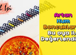 Kum Boncukla Sıralı İğne Oyası Yapılışı - İğne Oyaları - boncuklu iğne oyası anlatımlı ince boncuklu iğne oyası renkli boncuklu iğne oyası sıralı boncuklu iğne oyası modelleri