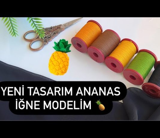 İğne Oyası Ananas Modeli Yapılışı - İğne Oyaları - iğne oyası örnekleri iğne oyası yapılışı son olarak ortaya çıkan iğne oyası modelleri