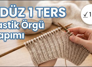 1 Düz 1 Ters Lastik Yapılışı - Örgü Modelleri - 1 ters 1 düz örgü bir ters 1 düz örgü atkı fabrika lastik örgü farklı lastik örnekleri kıvrılmayan lastik örgü yeni lastik modelleri