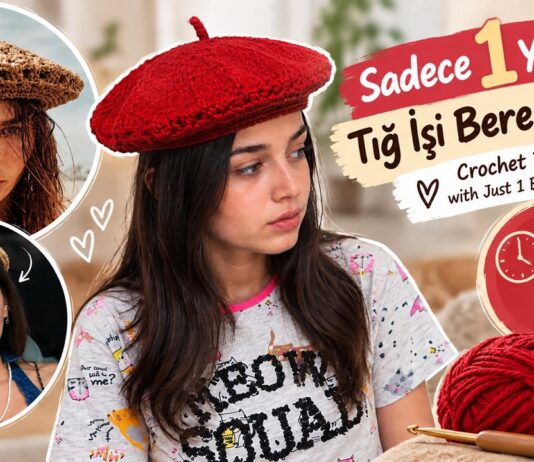 2 Saatte 1 Yumak İple Bere Nasıl Örülür? - Örgü Modelleri - bayan bere örgü modelleri farklı bere modelleri Fransız beresi nasıl örülür ressam şapkası örgü modelleri tığ işi ressam beresi anlatımlı
